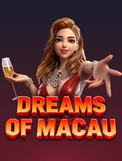 Dreams of Macau - PG SOFT